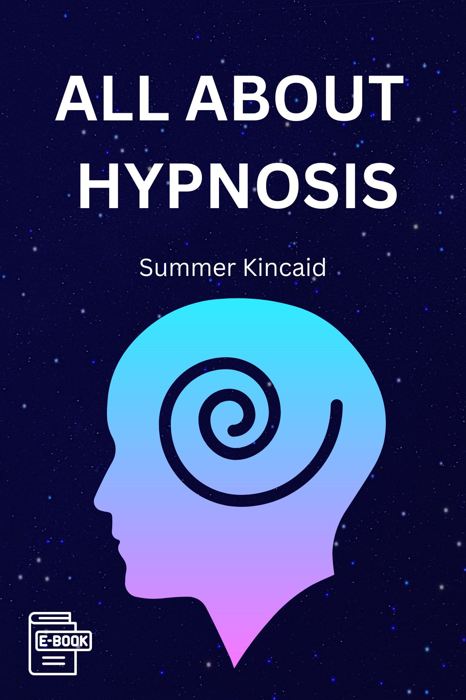 All About Hypnosis ebook